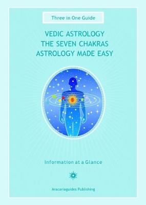 Book cover for Vedic Astrology / The Seven Chakras / Astrology Made Easy