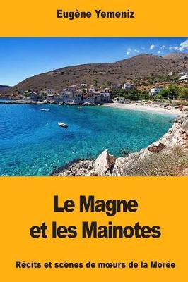 Cover of Le Magne Et Les Mainotes