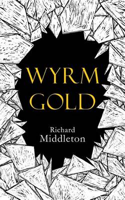 Book cover for Wyrm Gold