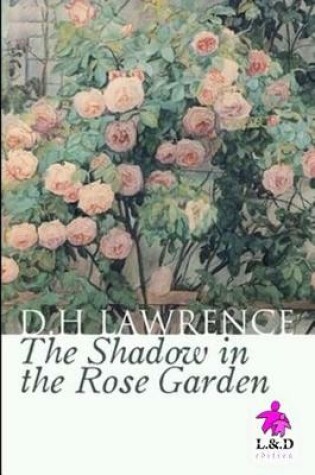Cover of The Shadow in the Rose Garden