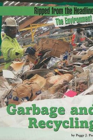 Cover of Garbage and Recycling