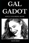 Book cover for Gal Gadot Adult Coloring Book