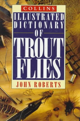 Book cover for Collins Illustrated Dictionary of Trout Flies