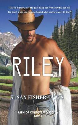 Book cover for Riley Men of Clifton, Montana Book 6