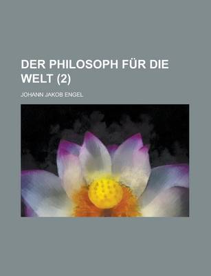 Book cover for Der Philosoph Fur Die Welt (2)