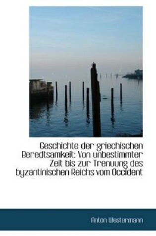 Cover of Geschichte Der Griechischen Beredtsamkeit