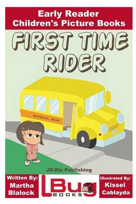Book cover for First Time Rider - Early Reader - Children's Picture Books