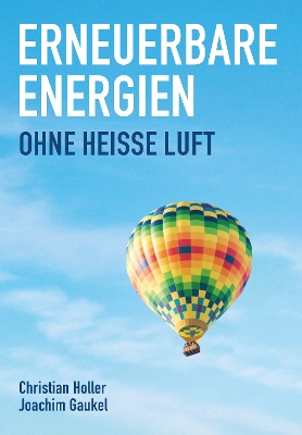 Book cover for Erneuerbare Energien - ohne heisse Luft