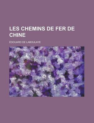 Book cover for Les Chemins de Fer de Chine