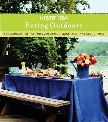 Cover of Country Living Eating Outdoors