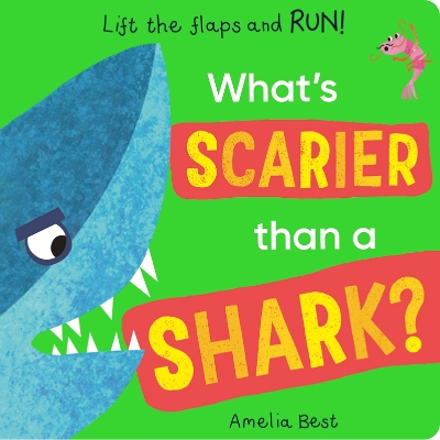 Cover of What's Scarier than a Shark?