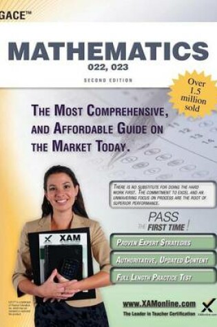 Cover of Gace Mathematics 022, 023 Teacher Certification Study Guide Test Prep