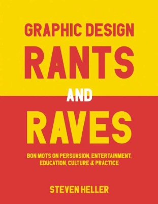 Book cover for Graphic Design Rants and Raves