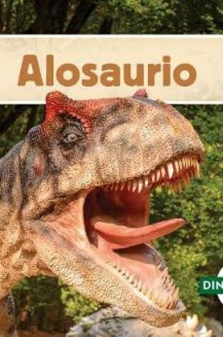 Cover of Alosaurio (Allosaurus) (Spanish Version)