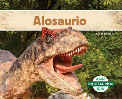 Cover of Alosaurio (Allosaurus) (Spanish Version)