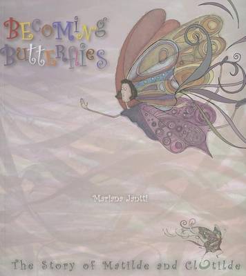 Book cover for Becoming Butterflies