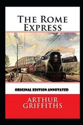 Cover of The Rome Express-Original Edition(Annotated)