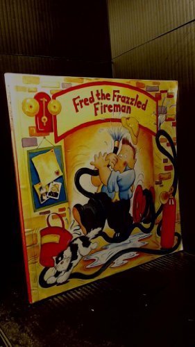Book cover for Fred the Frazzled Fireman