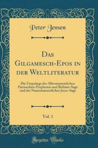 Cover of Das Gilgamesch-Epos in Der Weltliteratur, Vol. 1