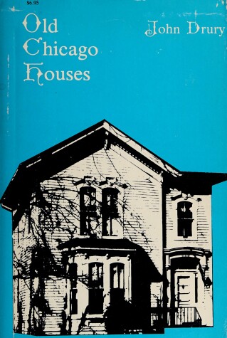 Book cover for Old Chicago Houses