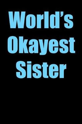 Book cover for World's Okayest Sister