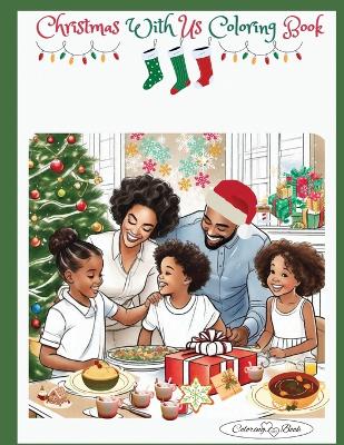 Book cover for Christmas with us coloring book