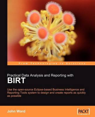 Book cover for Practical Data Analysis and Reporting with Birt