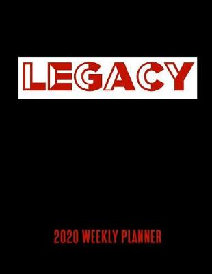 Book cover for Legacy 2020 Weekly Planner