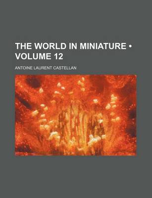 Book cover for The World in Miniature (Volume 12)