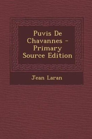 Cover of Puvis de Chavannes - Primary Source Edition