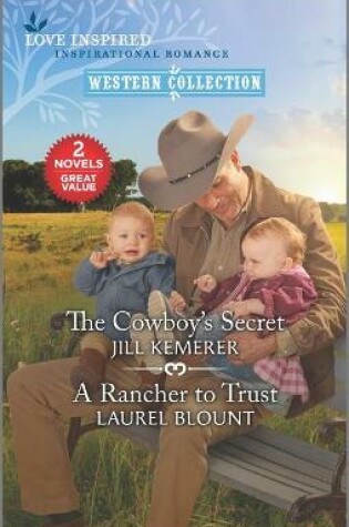Cover of The Cowboy's Secret and a Rancher to Trust