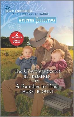 Book cover for The Cowboy's Secret and a Rancher to Trust