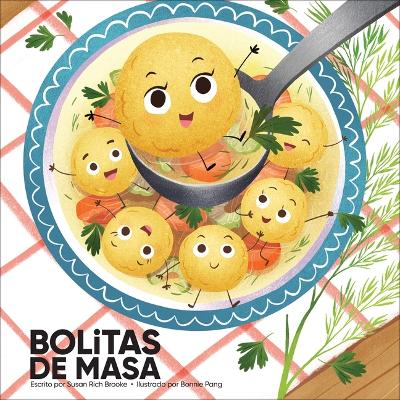 Book cover for Bolitas de Masa (Little Dumplings)