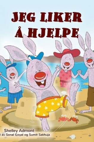 Cover of I Love to Help (Norwegian Book for Kids)