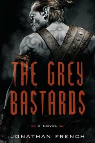 Cover of The Grey Bastards