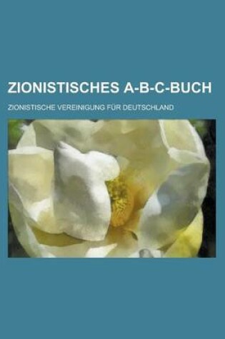 Cover of Zionistisches A-B-C-Buch