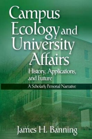 Cover of Campus Ecology and University Affairs