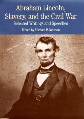 Book cover for Abraham Lincoln, Slavery, and the Civil War