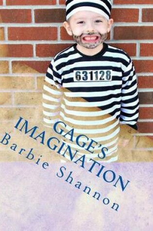 Cover of Gage's Imagination