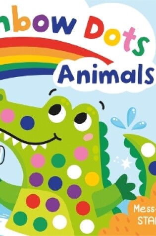 Cover of Rainbow Dots Animals