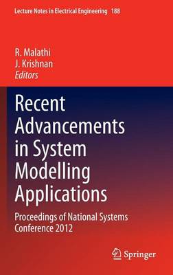 Book cover for Recent Advancements in System Modelling Applications: Proceedings of National Systems Conference 2012