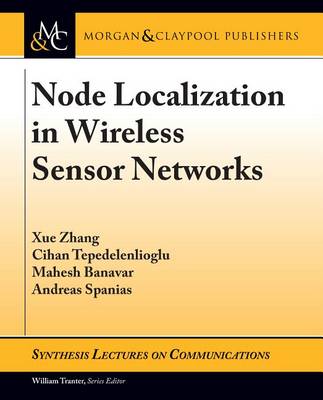 Book cover for Node Localization in Wireless Sensor Networks