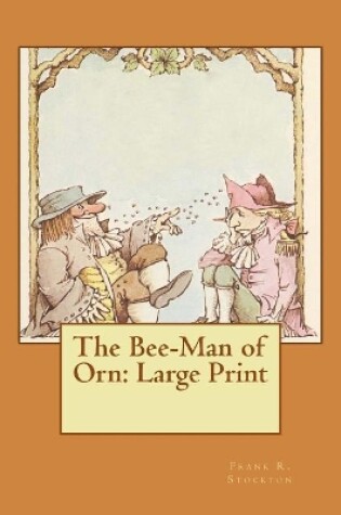 Cover of The Bee-Man of Orn
