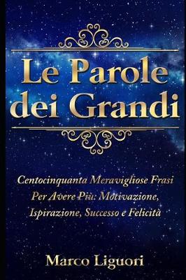 Book cover for Le Parole dei Grandi