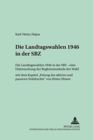 Cover of Die Landtagswahlen 1946 in Der Sbz