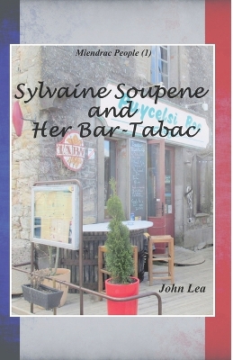 Book cover for Sylvaine Soupene and Her Bar-Tabac