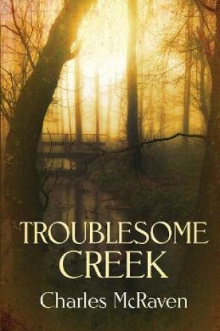 Cover of Troublesome Creek