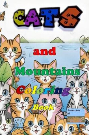 Cover of Cats and Mountains Coloring Book