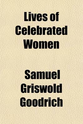 Book cover for Lives of Celebrated Women (Volume 6)