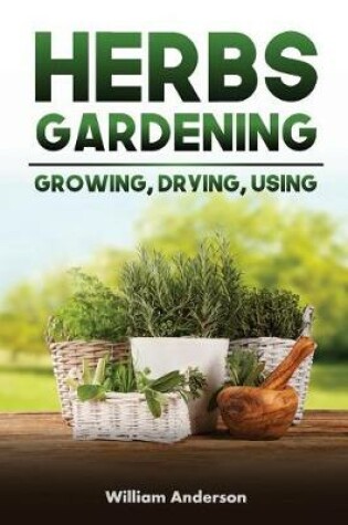 Cover of Herbs Gardening